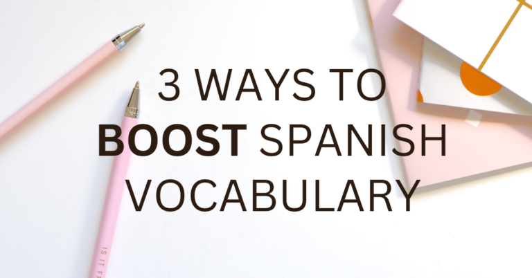 boost spanish vocabulary